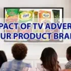 The Impact of TV Advertising on Your Product Branding